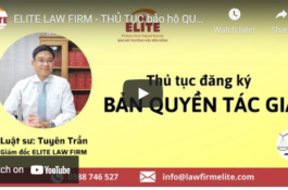 ELITE chia sẻ về thủ tục bảo hộ Quyền tác giả trên kênh Youtube